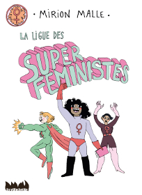 La ligue de super féministes