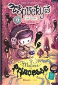 spooky & les contes de travers (T.3). malices de princesse