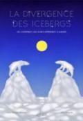 la divergence des icebergs