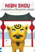 nian shou : le monstre du nouvel an chinois
