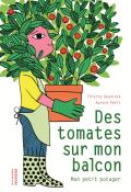 des tomates sur mon balcon : mon petit potager