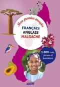 Mon premier imagier français / anglais / malgache