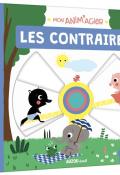 Mon anim'agier. Les contraires-paruit-livre jeunesse