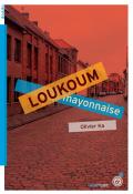Loukoum mayonnaise-ka-livre jeunesse