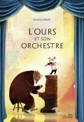 L'ours et son orchestre-Litchfield-Livre jeunesse