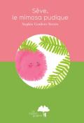 Sève, le mimosa pudique-couderc-livre jeunesse