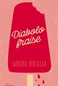diabolo fraise - Bensalah - Sarbacane - Livre Jeunesse
