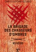 La brigade des chasseurs d'ombre : Wendigo-gourio-livre jeunesse
