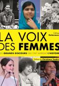 La voix des femmes : ces grands discours qui ont marqué l'histoire-delavaux-livre jeunesse
