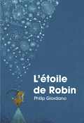 L'étoile de Robin-Giordiano-Livre jeunesse