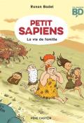 Petit sapiens : la vie en famille-Badel-Livre jeunesse