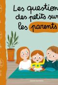 Les questions des petits sur les parents-Aubinais-Manès-Ricard-Livre jeunesse