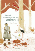 Sag mal, comment on fait les animaux ?-Vergez-Livre jeunesse