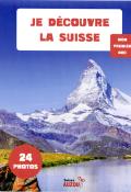 Je découvre la Suisse-Chanoine-Livre jeunesse