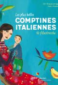 Les plus belles comptines italiennes : 32 filastrocche-Collectif-Livre jeunesse