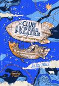Le club de l'ours polaire (T. 2). Le mont des sorcières - Bell - Tomic - Livre jeunesse