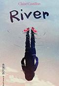 River - Claire Castillon - Livre jeunesse