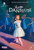 La petite danseuse - Géraldine Elschner - Olivier Desvaux - Livre jeunesse