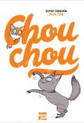 Chouchou - Carquain - Zonk - Livre jeunesse