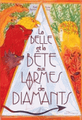 La Belle et la Bête aux larmes de diamants - Gaël Aymon - Anna Griot - Livre jeunesse