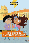 Pris au piège à Yverdon-les-bains - Auzou - livre jeunesse
