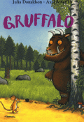 Gruffalo - Julia Donaldson - Axel Scheffler - Livre jeunesse