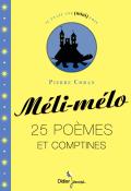 Méli-mélo : 25 poèmes et comptines - Pierre Coran - livre jeunesse