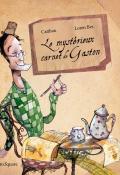 Le mystérieux carnet de Gaston - Catibou - Loren Bes - Livre jeunesse
