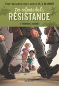 Les enfants de la résistance T.1 - livre jeunesse