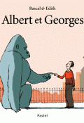 Albert et Georges, Rascal, Edith , livre jeunesse