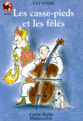 Les casse-pieds et les fêlés