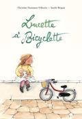 Lucette à bicyclette, Christine Naumann-villemin, Soufie Régani, livre jeunesse
