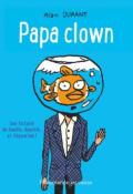 Papa clown - Alan Durant - Livre jeunesse