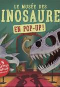 Le musée des dinosaures... en pop up ! - Jenny Jacoby - Mike Love - Beatrice Blue-  Livre jeunesse