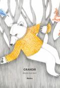 Grandir - Elodie Brondoni - Livre jeunesse