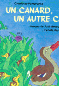 Un canard, un autre canard - Charlotte Pomerantz - José Aruego - Ariane Dewey - Livre jeunesse