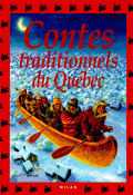 Contes traditionnels du Québec - Cécile Gagnon - Livre jeunesse