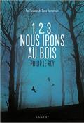 1,2,3, nous irons au bois - Le Roy - Livre jeunesse