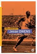 Jesse Owens : le coureur qui défia les nazis-Elise Fontenaille-Livre jeunesse
