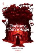 Le royaume de Pierre d'Angle (T. 3). Les adieux - Quiviger - livre jeunesse