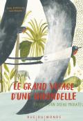 Le grand voyage d'une hirondelle : journal d'un oiseau migrateur-Kvartalnov-Ptashnik-livre jeunesse