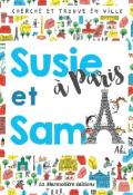 Susie et Sam à Paris - Aki (Delphine Mach) - Livre jeunesse