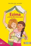 Ezima ou le jeu des trois sauts - jean - zad - albon - livre jeunesse