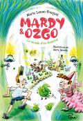 Mardy & Ozgo : le monde d'en dessous - Marie Lenne-Fouquet - Marie Morelle - Livre jeunesse