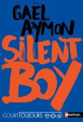 Silent Boy - Gaël Aymon - Livre jeunesse
