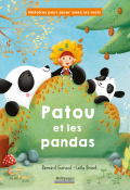 Patou et les pandas - Bernard Guiraud - Leïla Brient - Livre jeunesse