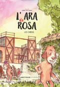 L'ara de Rosa : les chiens - Pierre-Yves Cezard - Livre jeunesse