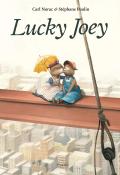 Lucky Joey - Carl Norac - Stéphane Poulin - Livre jeunesse