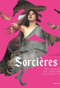 Sorcières ! : une histoire des sorcières à travers l'art - Pauline Duclos-Grenet - Livre jeunesse