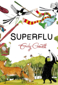Superflu - Emily Gravett - Livre jeunesse